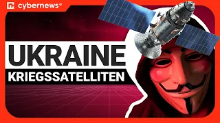 Ukraine-Krieg: Satelliten-Hacking & Vorhersagen | cybernews.com
