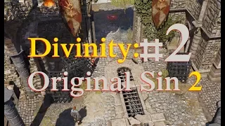 Прохождение Divinity: Original Sin 2 #2 - Глава 2. Побег из Глаза Жнеца. Берег. Форт и квесты