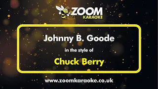 Chuck Berry - Johnny B  Goode - Karaoke Version from Zoom Karaoke