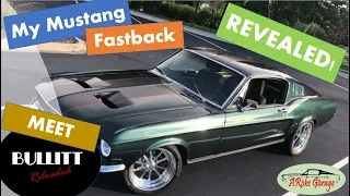 1968 Mustang Fastback Bullitt Restomod Build Reveal