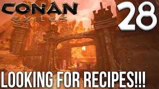 LOOKING FOR RECIPES!! | Conan Exiles Gameplay/Let's Play S6E28