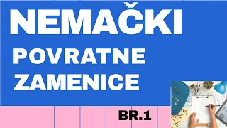 NEMAČKI - SICH - KAKO UPOTREBITI OVU POVRATNU ZAMENICU - UČITE ONO ŠTO ĆETE ODMAH UPOTREBITI