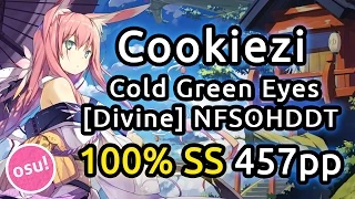 Cookiezi |  Station Earth - Cold Green Eyes ft. Roos Denayer [Divine] | NFSOHDDT SS 457pp | Liveplay