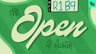 2023 The Open at Austin | MPO R1B9 | Dickerson, Locastro, Klein, Keith | Jomez Disc Golf