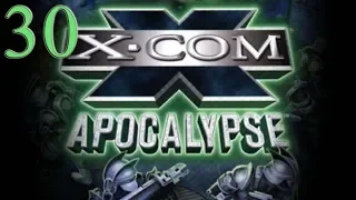 30.  Let's Play X Com Apocalypse - Speed Run