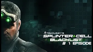 Splinter Cell: Blacklist #1 Episode, Пролог