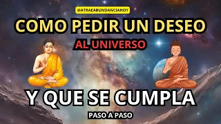 Como pedir un deseo al universo y que se cumpla