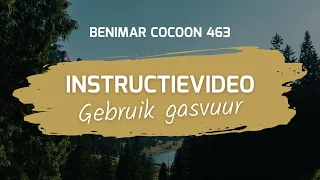 Instructievideo Benimar Cocoon 463: Gebruik gasvuur