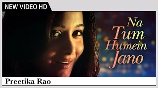 Na Tum Humein Jano - Preetika Rao | S.D Burman | HD Video