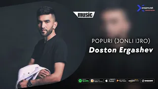 Doston Ergashev - Popuri (jonli ijro)