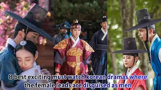 8 best must watch kdramas where the female lead is disguised as a 'boy'