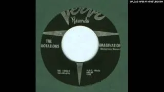 Quotations, The - Imagination -1961
