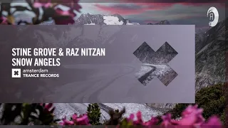VOCAL TRANCE: Stine Grove & Raz Nitzan - Snow Angels [Amsterdam Trance] + LYRICS