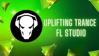 FL Studio - Uplifting Trance Tutorial - FREE FLP - How to make Uplifting Trance