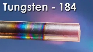 Tungsten  - The MOST REFRACTORY Metal ON EARTH!