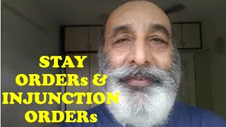 What are STAY ORDERs and INJUNCTION ORDERs: