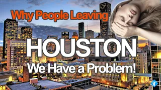Houston We Have a Problem: The Shocking Truth Behind The Mass City's Exodus
