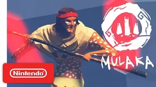 Mulaka: PAX West Trailer - Nintendo Switch