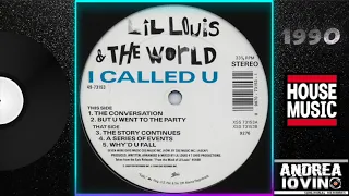 Lil Louis & The World – I Called U (The Conversation)