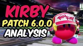 Smash Ultimate Patch 6.0.0: KIRBY BUFFS AND ANALYSIS