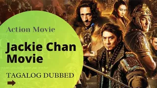 Jackie Chan Movie - (Tagalog Dubbed)