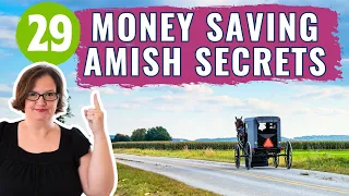 Save Like The Amish: 29 Frugal Hacks