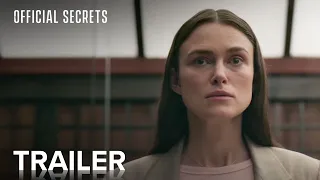 OFFICIAL SECRETS | Official Trailer | Paramount Movies