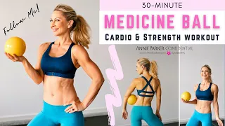 30-Minute MEDICINE BALL WORKOUT (Cardio & Strength)