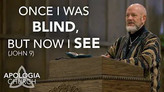 Once I Was Blind, But Now I See
