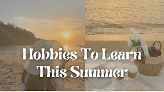 50+ Habits to learn this Summer 🌷✨ | Hobbies for Summer Vications ☀ | @mkaesthetics26