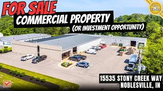 COMMERCIAL PROPERTY FOR SALE IN INDIANA: 15535 Stony Creek Way