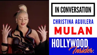 'Mulan' In Conversation with Christina Aguilera on Soundtrack | Reflection + Loyal, Brave, True