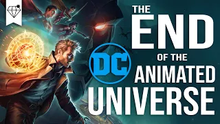 The END of the DC Animated Movie Universe and WHY?!