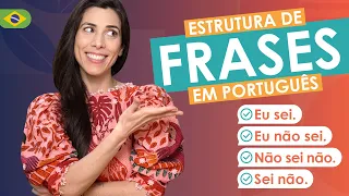 Basic Sentence Structure in Brazilian Portuguese