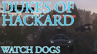 Dukes of Hackard | Watch Dogs