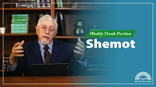 Weekly Torah Portion – Shemot – Joseph Shulam