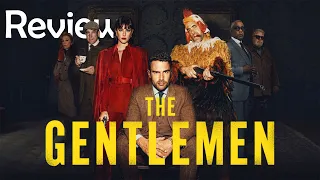 The Gentlemen | Review