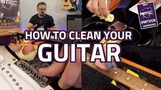 How To Clean Your Guitar - Beginner's Guide To Cleaning Fingerboard, Frets, Body & Hardware