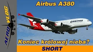 Airbus A380. Czy to koniec "Królowej Nieba"? | AeroVlog [PL]