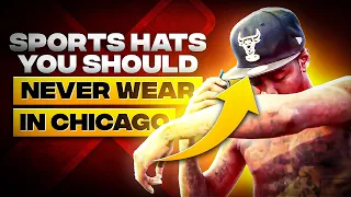 Sports Hats You Should Never Wear In Chicago