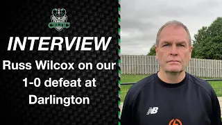 Post-Match Reaction: Russ Wilcox vs Darlington (A)