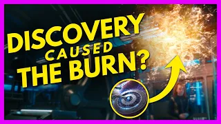 Did Discovery Cause The Burn? Star Trek Discovery Theories! | Season 3 SPOILERS