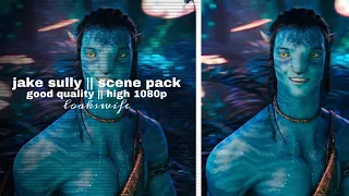 Jake sully scene pack || Avatar (2009) 1080p