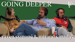 Going Deeper with Raven-Symoné and Miranda Maday Plus Special Forces and Travis Talks Taylor