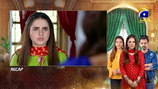 Recap - Bechari Qudsia - Episode 21 - 9th August 2021 - HAR PAL GEO