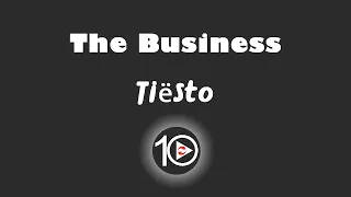 Tiësto -The Business 10 Hour NIGHT LIGHT Version