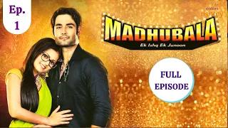 Madhubala - Ek Ishq Ek Junoon | मधुबाला - एक इश्क़ एक जूनून | Episode 1 | Colors Rishtey