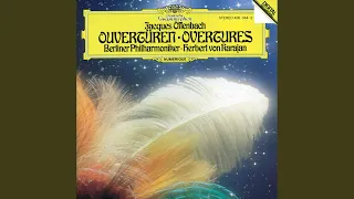 Offenbach: La belle Hélène - Overture