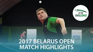 2017 Belarus Open Highlights: Vladimir Samsonov vs Viktor Yefimov (1/4)