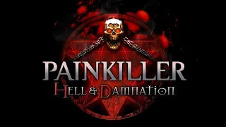 Painkiller: Hell & Damnation - full walkthrough. longplay. Полное Прохождение игры